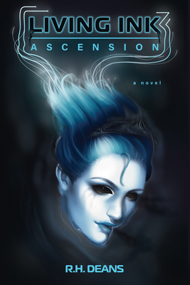 Living Ink: Ascension 1631959530 Book Cover