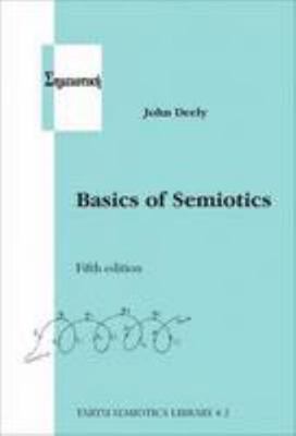 Basics of Semiotics 9949190657 Book Cover