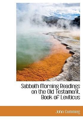 Sabbath Morning Readings on the Old Testament, ... 1116398729 Book Cover