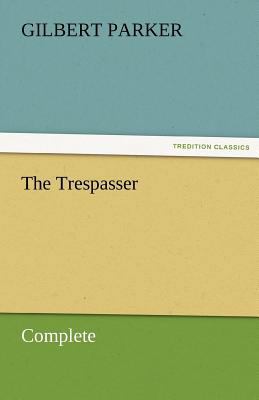 The Trespasser, Complete 384246178X Book Cover
