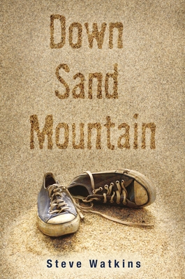 Down Sand Mountain 0763638390 Book Cover