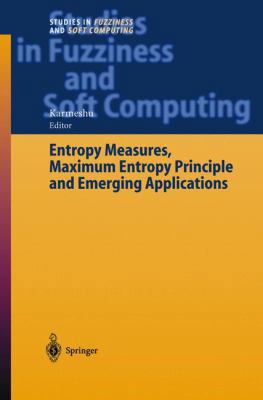 Entropy Measures, Maximum Entropy Principle and... 3540002421 Book Cover