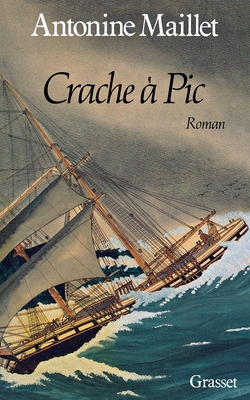 Crache à pic [French] 2246339812 Book Cover