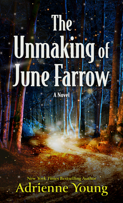 The Unmaking of June Farrow [Large Print] B0CJJZRHY6 Book Cover