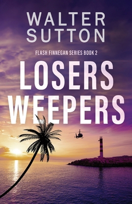 Losers Weepers 482418889X Book Cover