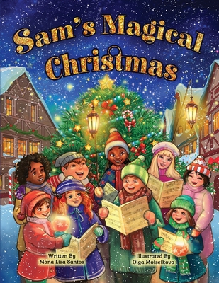 Sam's Magical Christmas 1955560935 Book Cover