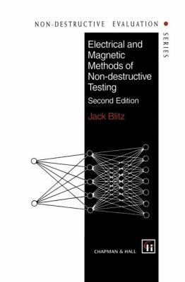 Electrical and Magnetic Methods of Non-Destruct... 0412791501 Book Cover