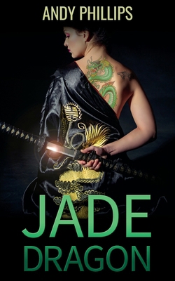 Jade Dragon 0955315263 Book Cover
