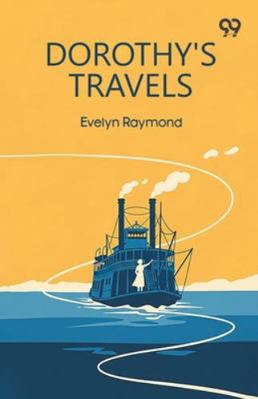 Dorothy's Travels 9373404423 Book Cover