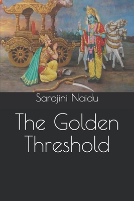 The Golden Threshold B08XL9QJX3 Book Cover