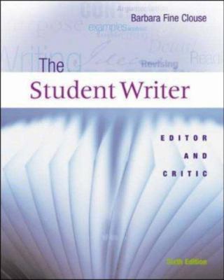 The Student Writer: Editor and Critic 0072559403 Book Cover