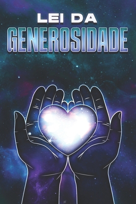 Lei da generosidade [Portuguese] B0CYXWYWL9 Book Cover