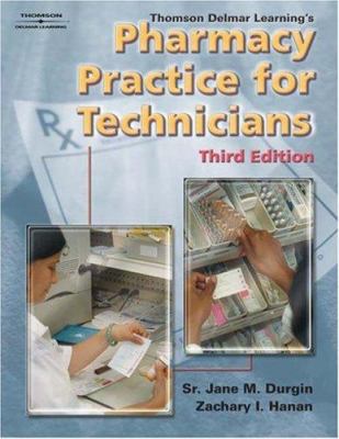 Thomson Delmar Learning's Pharmacy Practice for... 1401848575 Book Cover