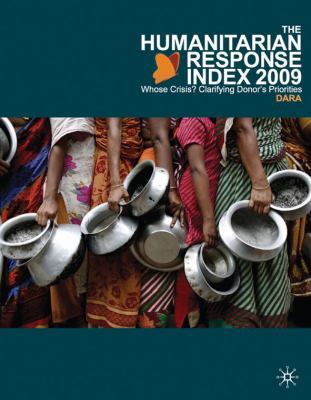 The Humanitarian Response Index: Whose Crisis? ... 0230573495 Book Cover