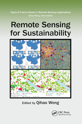 Remote Sensing for Sustainability 0367871408 Book Cover
