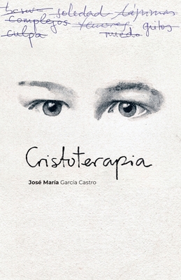 Cristoterapia [Spanish] B0BLFW9V2H Book Cover