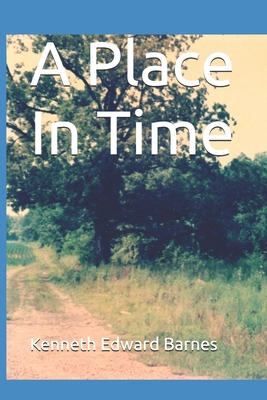 A Place In Time B0DT7C9SQ4 Book Cover