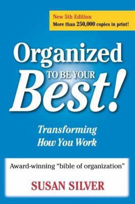 Organized to Be Your Best!: Transforming How Yo... 0944708811 Book Cover