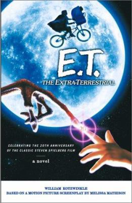 E.T., the Extra-Terrestrial 0743216024 Book Cover