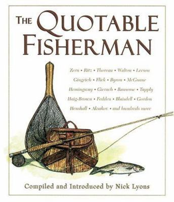 The Quotable Fisherman 1402716486 Book Cover