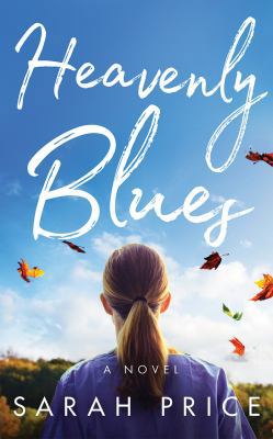 Heavenly Blues 1543617603 Book Cover