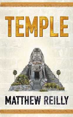 Temple. Matthew Reilly 0732909716 Book Cover