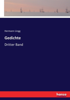 Gedichte: Dritter Band [German] 3743655055 Book Cover