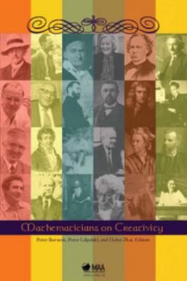 Mathematicians on Creativity 0883855747 Book Cover