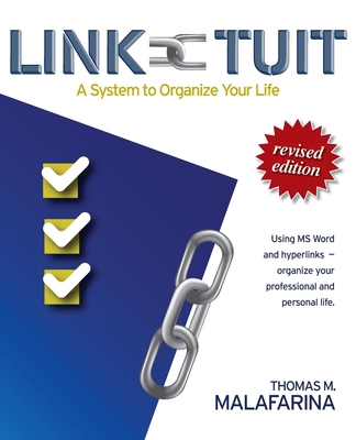 Link-Tuit: A System to Organize Your Life 1952352223 Book Cover