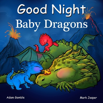 Good Night Baby Dragons 1602195110 Book Cover