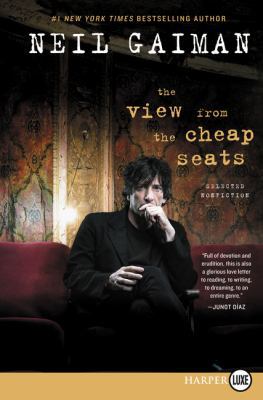 The View from the Cheap Seats: Selected Nonfiction [Large Print] 0062466429 Book Cover