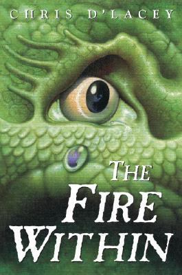 The Fire Within (the Last Dragon Chronicles #1) 0439672430 Book Cover