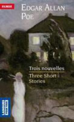 Trois nouvelles / Three short stories [French] 2266216996 Book Cover