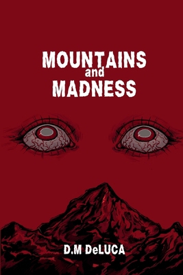 Mountains and Madness B0G2N47Y8C Book Cover