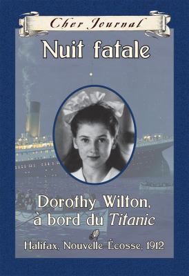 Cher Journal: Nuit Fatale [French] 1443111899 Book Cover