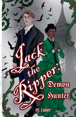 Jack the Ripper: Demon Hunter B0C7BH2QN3 Book Cover