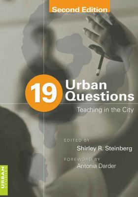 19 Urban Questions: Teaching in the City; Forew... 1433108860 Book Cover