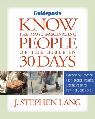 Know the Most Fascinating People of the Bible i... 0824948866 Book Cover