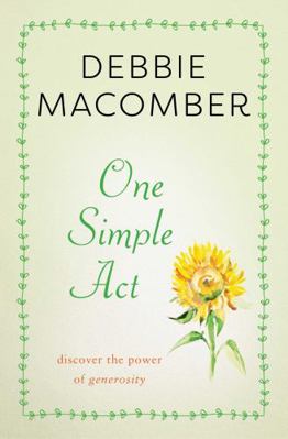 One Simple ACT: Discovering the Power of Genero... 1439166978 Book Cover