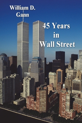 45 Years in Wall Street 1773238248 Book Cover