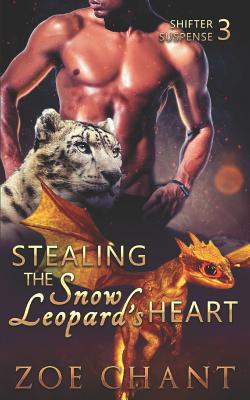 Stealing the Snow Leopard's Heart 1983122467 Book Cover