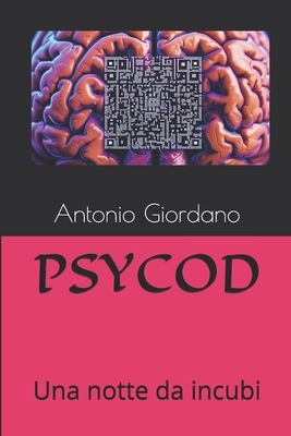 Psycod: Una notte da incubi [Italian] B0FNVMBJSX Book Cover