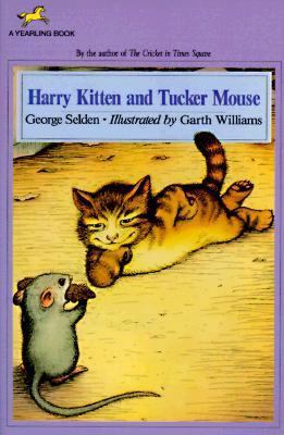 Harry Kitten and Tucker Mouse 0440401240 Book Cover