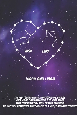 Paperback 2020 The Astrology of Love between Virgo and Libra: horoscope,love, relationship and compatibility: Lined Notebook / journal gift, 110 pages, 6x9 inches, matte finish cover Book