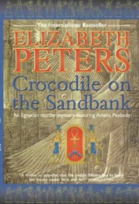 The Crocodile on the Sandbank 1841191086 Book Cover