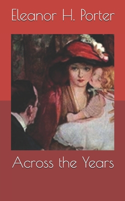 Across the Years B087638QM4 Book Cover