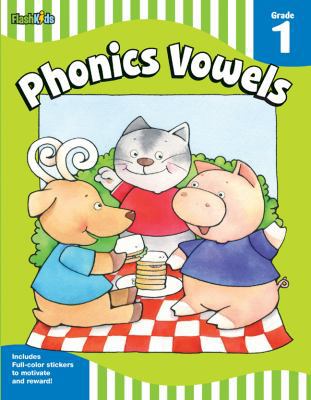 Phonics Vowels: Grade 1 (Flash Skills) 1411434455 Book Cover