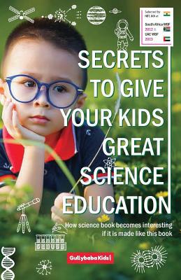 Secrets to Give Your Kids Great Science Education 9381970025 Book Cover