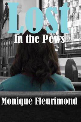 Lost in the Pews 0692256776 Book Cover