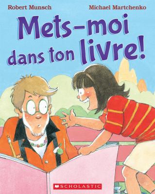 Mets-Moi Dans Ton Livre! [French] 1443100811 Book Cover